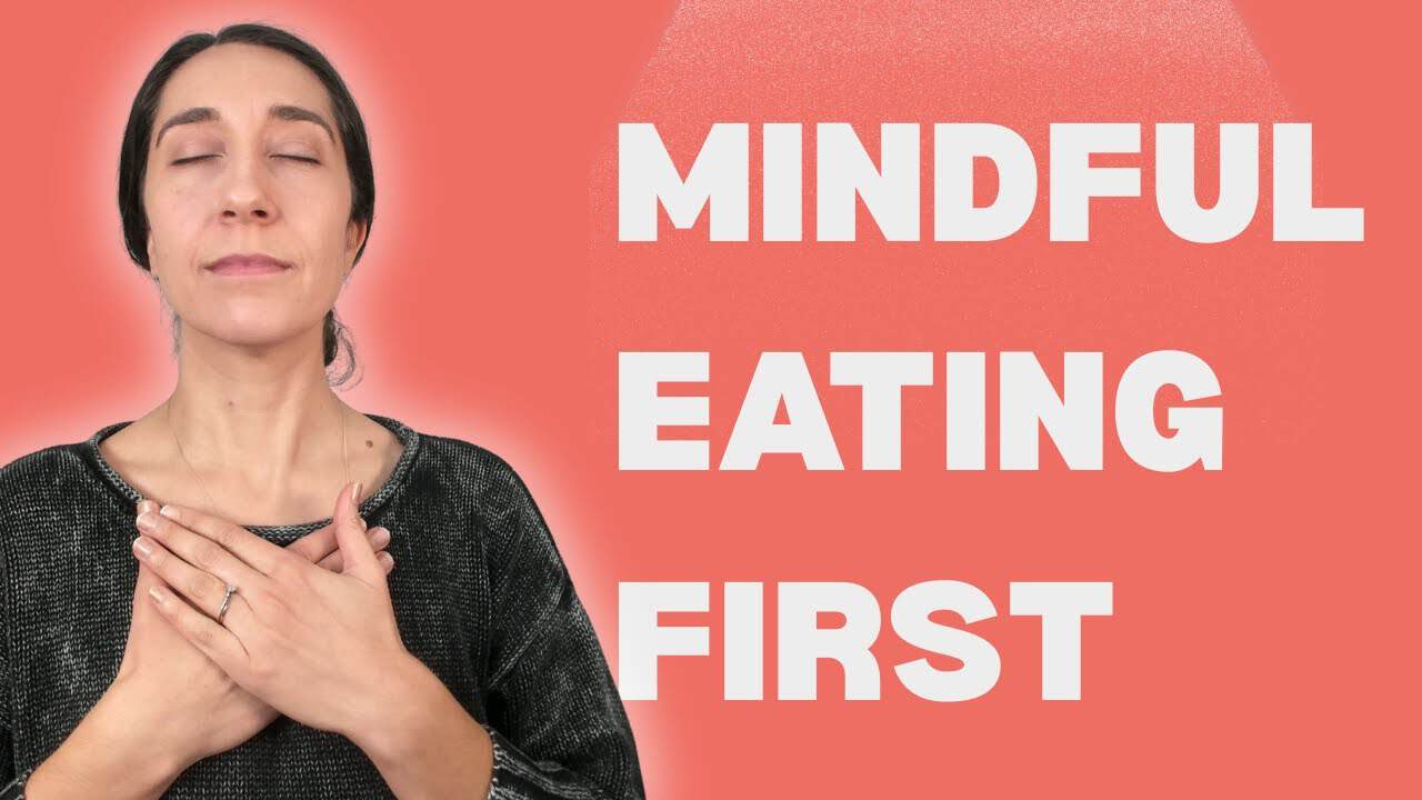 Mindful Eating Is Level One: Reconnect Before You Add Rules